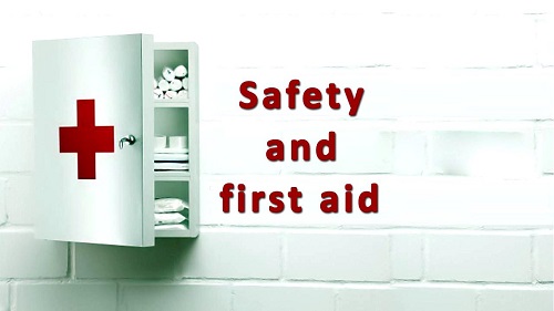 Safety and First Aid